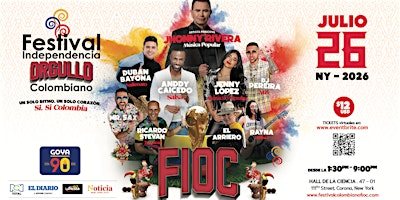Festival Independencia Orgullo Colombiano, FIOC NY 2026- Domingo 26 Julio. | Flushing Meadows Park  -  Museo Hall of Science