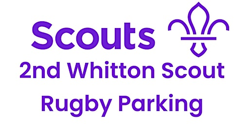 Twickenham Rugby Parking, Allianz Stadium, Red Roses v  New Zealand | 2nd Whitton Scout Group HQ