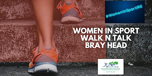 Women in Sport Walk n Talk Bray Head | Bandstand