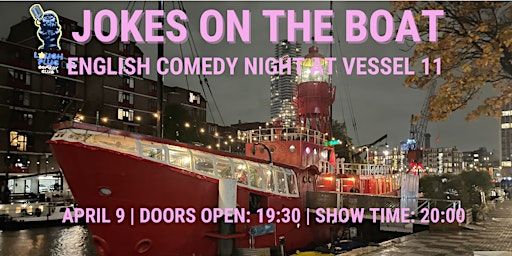 Jokes on the Boat: Stand-Up Comedy in English | Vessel 11