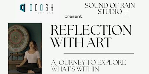 Reflection with Art | Ooosh Coworking Central by Ooosh Tech Lab