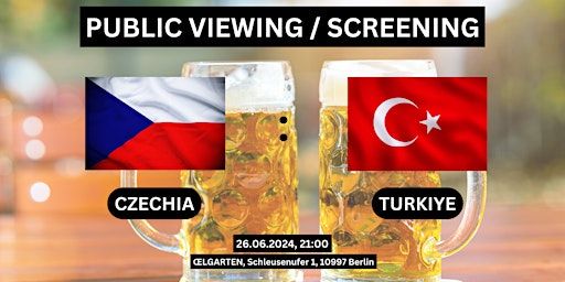 Public Viewing/Screening: Czechia vs. Turkiye | ŒLGARTEN