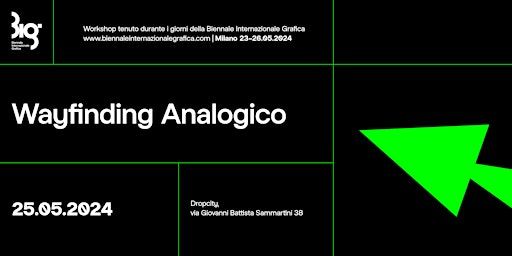Wayfinding Analogico | Via Giovanni Battista Sammartini, 38