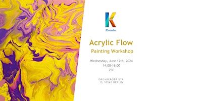 Acrylic Flow Workshop | Kulturschöpfer e.V.