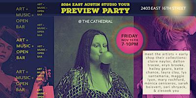 atxGALS + The Cathedral present: An E.A.S.T. Preview Party | The Cathedral