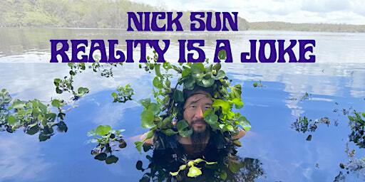 Nick Sun: Reality Is A Joke | Comedy Special West End | The Raven Hotel