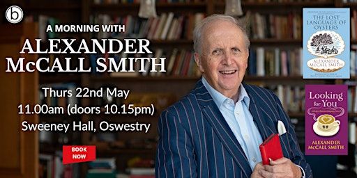 A Morning with Alexander McCall Smith | Sweeney Hall