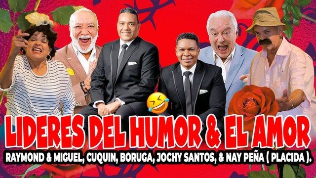 Los Lideres Del Humor: Raymond & Miguel 2025 (Reading) | The Santander Performing Arts Center