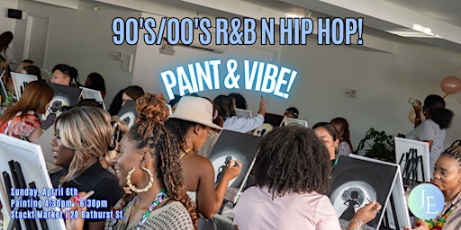Paint N Vibe: 90's/00's R&B N Hip-Hop | STACKT market