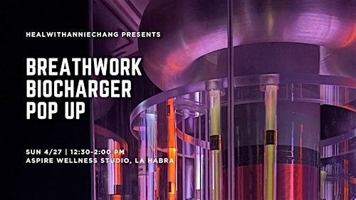 Breathwork and Bio Charger Pop Up | Aspire Wellness Studio