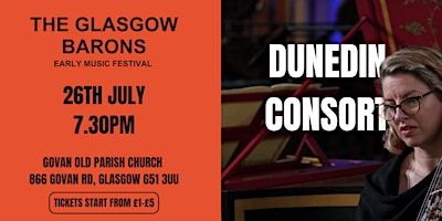 EMF 2025: Dunedin Consort - Devotion & Dance, German Baroque Masterworks | Govan Old Parish Church