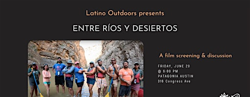 Yo Cuento: Entre Ríos Y Desiertos - film screening & discussion | Patagonia