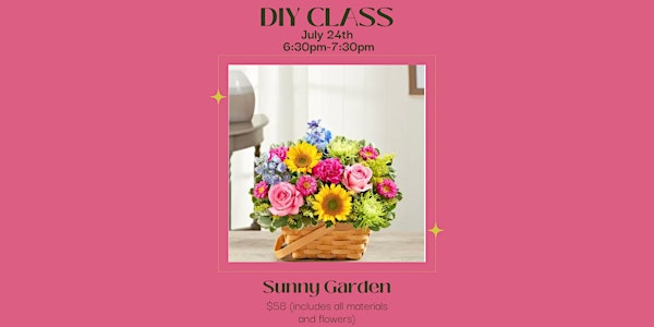 Sunny Garden: DIY Flower Class | Jacksonville Flower Market