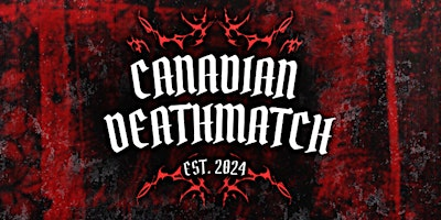 Canadian Deathmatch presents New Noise Vol. 2 - Rack Em' Up | Absinthe