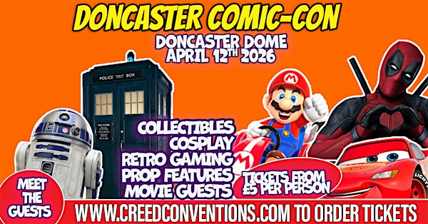 Doncaster Comic-Con | The Dome