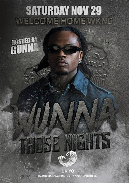 Ukiyo Saturday Night 11/29/2025 hosted by Gunna | Ukiyo