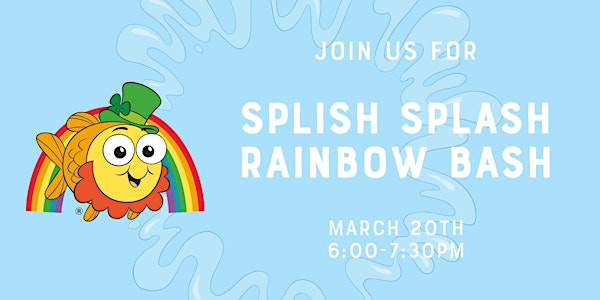 Splish Splash Rainbow Bash | Goldfish Swim School - Fairview Park