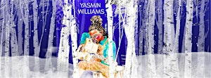 YASMIN WILLIAMS | The Cedar Cultural Center