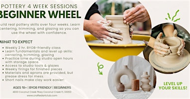 Pottery Wheel for Beginners- 4 Week Session | Crafted Art Club