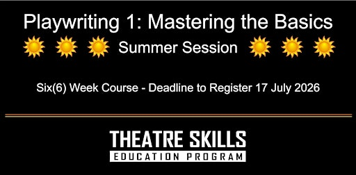 Playwriting 1: Mastering the Basics (Summer Session) | The Shadowbox Theatre