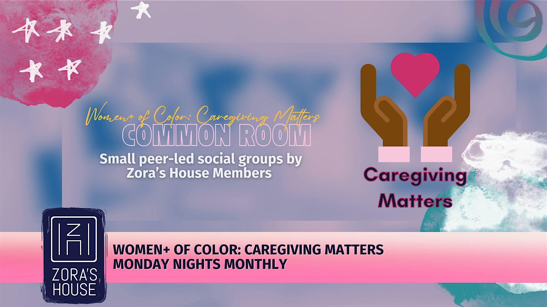 Common Room: Women+ of Color Caregiving Matters Common Room | 1393 N 4th St