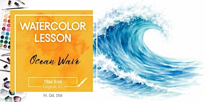 Ocean Wave – 2.5 Hr Watercolor Lesson (Ages 12+) | The Tilted Brick