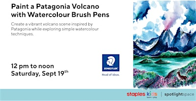 Paint a Patagonia Volcano with Watercolour Brush Pens at Staples Store 36 | Staples