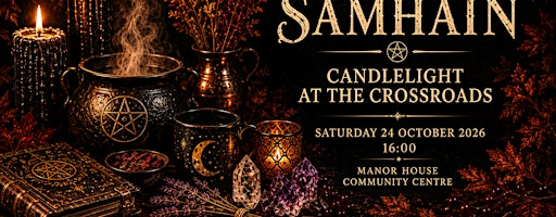 Samhain: Candlelight at the Crossroads | Manor House