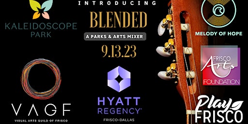 Blended: A Parks & Arts Mixer (Frisco) | Hyatt Regency Frisco - Dallas