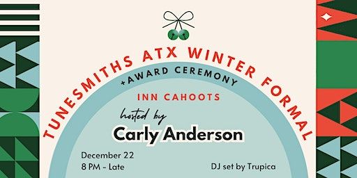 Tunesmiths Winter Formal & Awards Ceremony | Inn Cahoots, East 6th Street, Austin, TX, USA