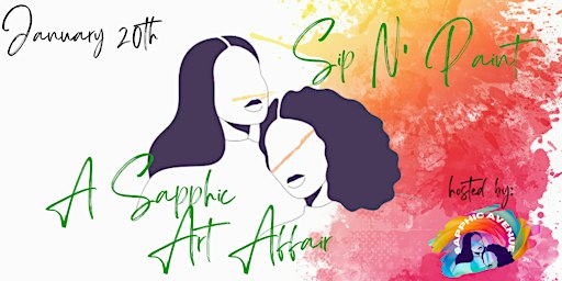 Sip N' Paint: A Sapphic Art Affair | The Secret Garden