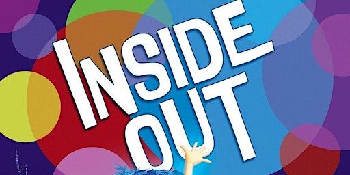 Feeling Artful: Inside Out Film Screening | New Spire Arts Stages