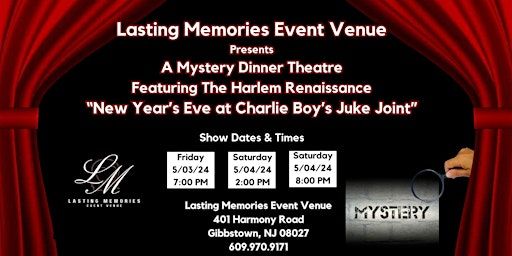 Harlem Renaissance Mystery Dinner Theatre | 401 Harmony Road, Gibbstown, NJ, USA