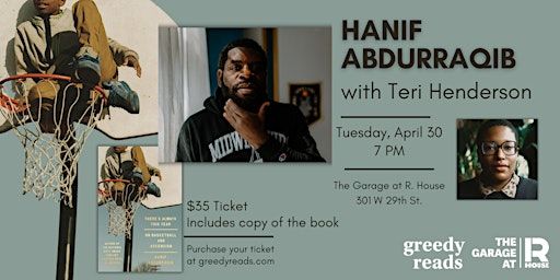 Greedy Reads presents Hanif Abdurraqib in conversation with Teri Henderson | The Garage at R. House