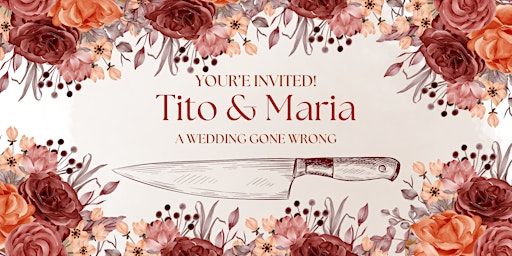 Tito & Maria: A Wedding Gone Wrong - Murder Mystery Dinner | Newport Syndicate