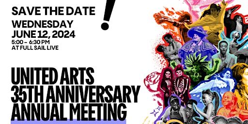 United Arts 35th Anniversary Reception & Annual Meeting | Full Sail Live