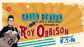 Live Music at Zion Hill: Colin Dexter performing as Roy Orbison | 324 N Lanana St