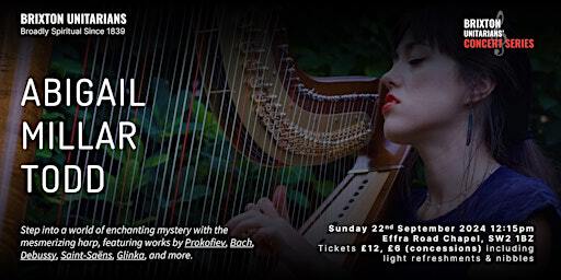Abigail Millar Todd: Prokofiev, Bach, Debussy, Saint-Saëns, Glinka | Brixton Unitarian Church