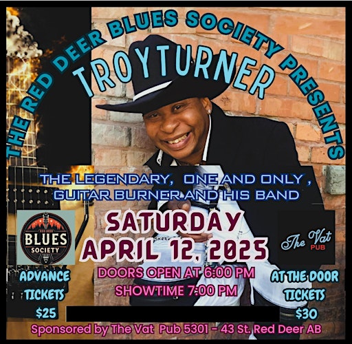 Blues at the Vat with Troy Turner and his guitar burner band. | The Vat Pub