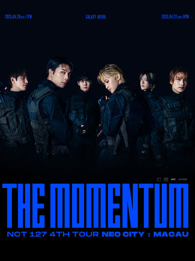 [NCT 127 4TH TOUR 'NEO CITY : MACAU - THE MOMENTUM']｜演唱會 | 銀河綜藝館