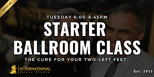 [APR] Brand New Adult Starter Ballroom and Latin Class - Your First Steps | The International Dance Studio