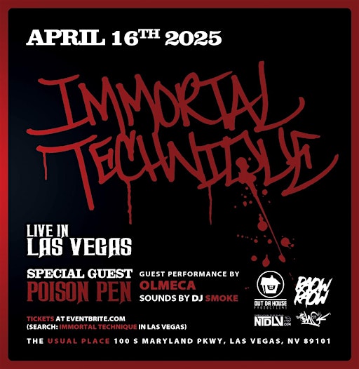 IMMORTAL TECHNIQUE with POISON PEN Live in LAS VEGAS | The Usual Place