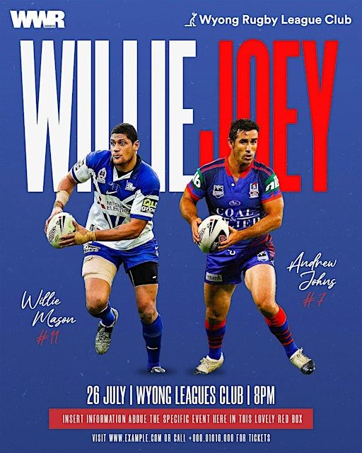 WWR Events presents - Willie Mason and Andrew Johns up close | Wyong Rugby League Club
