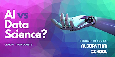 ALGORYTHM ™|Data Science vs Artificial Intelligence: Clarify Your Doubts | Algorythm Online Classroom