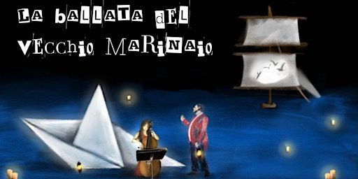 La ballata del vecchio marinaio - di Samuel Taylor Coleridge | Piazza Concordia