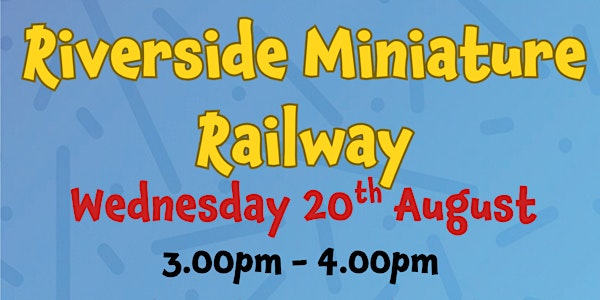St Neots Riverside Miniature Railway 20th August 2025 | Riverside Miniature Railway