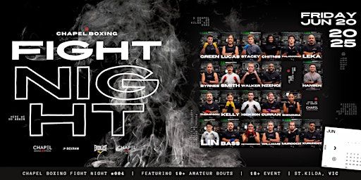 Chapel Boxing Fight Night #04 | Chapel Boxing and Fitness, Chapel Street, St Kilda VIC, Australia