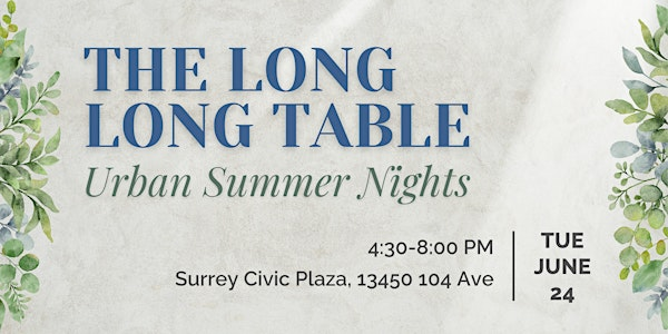 The Long Long Table 2025 | Civic Plaza