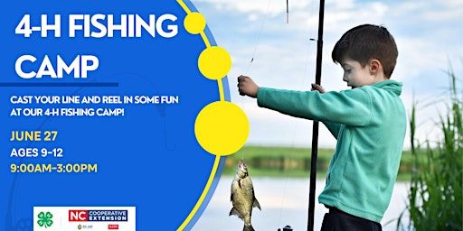 4-H Fishing Camp | N.C. Cooperative Extension - Pitt County Center