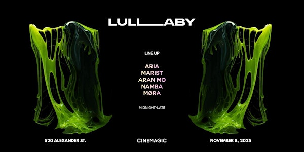 LULLABY | 520 Alexander St